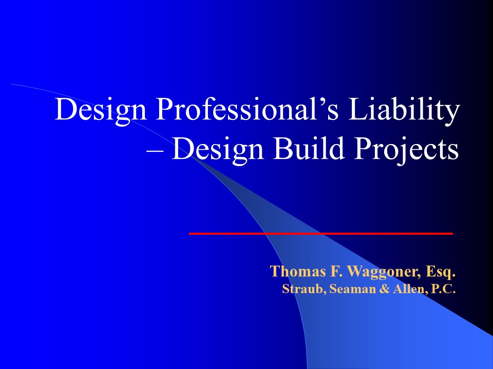 Thomas_Waggoner-Liability_Pertaining_to_Design_Build